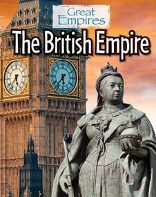 The British Empire by Ellis Roxburgh, 9781502606341