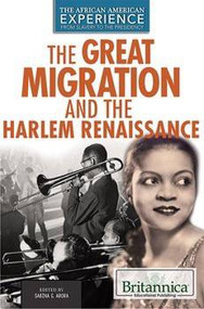 The Great Migration and the Harlem Renaissance by Sabina G. Arora, 9781680480450