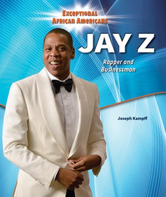 Jay-Z (Rapper and Businessman) by Joseph Kampff, 9780766072527