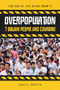 Overpopulation (7 Billion People and Counting) by David E. Newton, 9780766073128