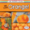 We Love Orange! by Emma O'Connell, 9781482437317