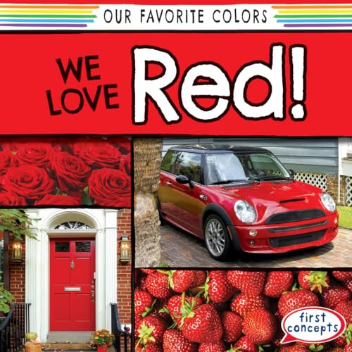 We Love Red! by Richard Little, 9781482437393