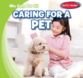 Caring for a Pet by Lois Fortuna, 9781482437959