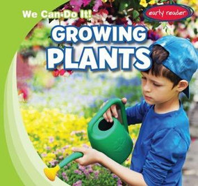 Growing Plants - 9781482438055 by Lois Fortuna, 9781482438055