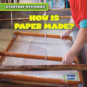 How Is Paper Made? by Demi Jackson, 9781482438215