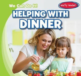 Helping with Dinner - 9781482438307 by Lois Fortuna, 9781482438307