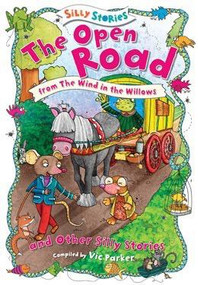 The Open Road and Other Silly Stories - 9781482442144 by Vic Parker, 9781482442144