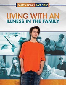 Living with an Illness in the Family - 9781499436938 by Viola Jones, Tabitha Wainwright, 9781499436938