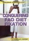 Conquering Fad Diet Fixation by Isobel Towne, Barbara Zahensky, 9781499462074