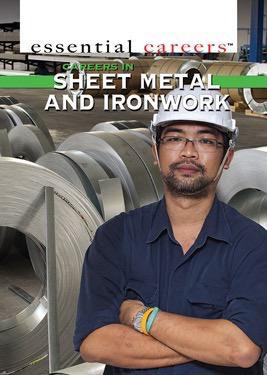 Careers in Sheet Metal and Ironwork by Tamra B. Orr, 9781499462210
