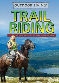 Trail Riding - 9781499462395 by Viola Jones, Allison Stark Draper, 9781499462395