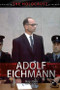 Adolf Eichmann by Beverly Oshiro, Ruth Sachs, 9781499462463