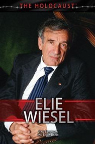 Elie Wiesel by Linda N. Bayer, Jean Silverman, 9781499462500