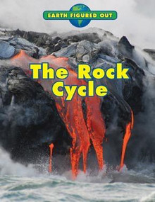 The Rock Cycle - 9781502608727 by Nancy Dickmann, 9781502608727