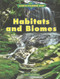 Habitats and Biomes by Nancy Dickmann, 9781502608789