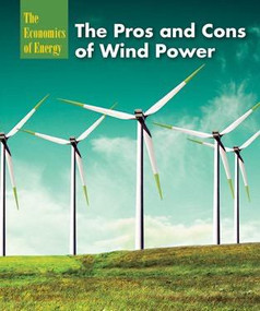 The Pros and Cons of Wind Power - 9781502609526 by B. J. Best, 9781502609526