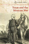 Texas and the Mexican War by Kate Shoup, 9781502609649