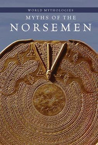 Myths of the Norsemen - 9781502609922 by Patricia A. Dawson, 9781502609922