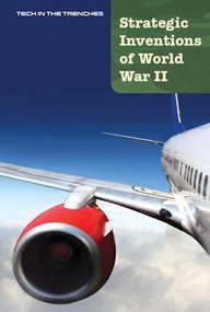 Strategic Inventions of World War II by Jeri Freedman, 9781502610263