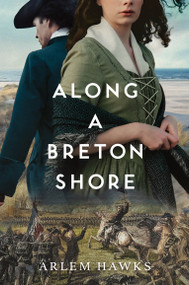 Along a Breton Shore by Arlem Hawks, 9781639931071