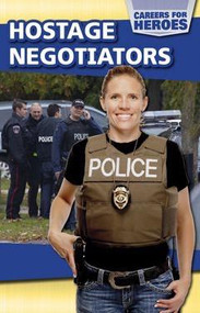 Hostage Negotiators - 9781508143819 by Katie Kawa, 9781508143819
