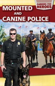 Mounted and Canine Police - 9781508143857 by Lee Fitzgerald, 9781508143857
