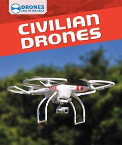 Civilian Drones - 9781508144885 by Daniel R. Faust, 9781508144885