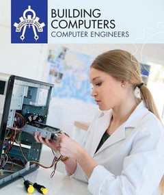 Building Computers (Computer Engineers) - 9781508145387 by Daniel R. Faust, 9781508145387