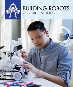 Building Robots (Robotic Engineers) - 9781508145424 by Daniel R. Faust, 9781508145424