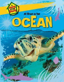At Home in the Ocean - 9781508145677 by Richard Spilsbury, Louise Spilsbury, 9781508145677