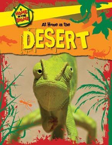At Home in the Desert - 9781508145721 by Richard Spilsbury, Louise Spilsbury, 9781508145721