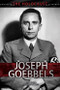 Joseph Goebbels by Kelly Roscoe, Jeremy Roberts, 9781508170495