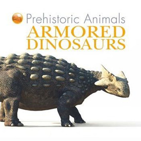 Armored Dinosaurs - 9781508190165 by David West, David West, 9781508190165
