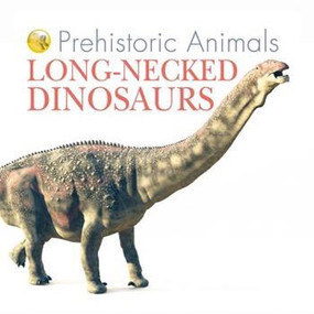Long-Necked Dinosaurs - 9781508190325 by David West, 9781508190325