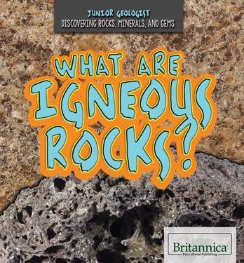 What Are Igneous Rocks? - 9781680482423 by Elisa Peters, 9781680482423