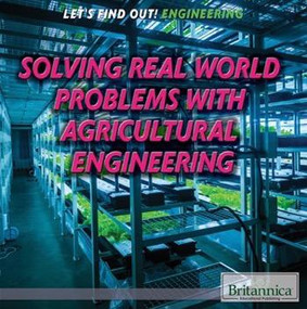 Solving Real World Problems with Agricultural Engineering - 9781680482614 by Marcia Amidon Lusted, 9781680482614
