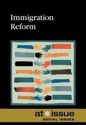 Immigration Reform by Noël Merino, 9780737774023