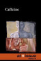 Caffeine - 9780737773811 by Amy Francis, 9780737773811