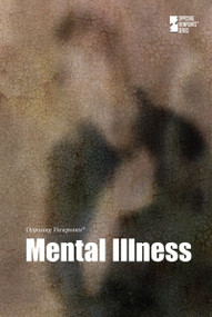 Mental Illness - 9780737775129 by Noah Berlatsky, 9780737775129