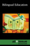 Bilingual Education by Noël Merino, 9780737773927