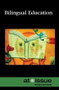 Bilingual Education - 9780737773934 by Noël Merino, 9780737773934