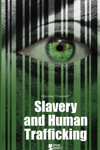 Slavery and Human Trafficking by Noah Berlatsky, 9780737775303