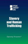 Slavery and Human Trafficking - 9780737775310 by Noah Berlatsky, 9780737775310
