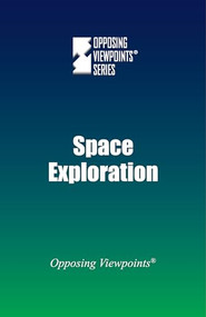Space Exploration - 9780737775631 by Michael Ruth, 9780737775631