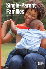 Single-Parent Families - 9780737775280 by Margaret Haerens, 9780737775280