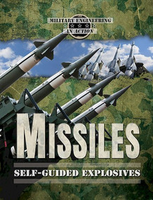 Missiles (Self-Guided Explosives) - 9780766075245 by Earle Rice, Jr., 9780766075245