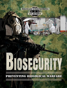 Biosecurity (Preventing Biological Warfare) by Earle Rice, Jr., 9780766075412