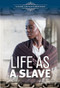 Life as a Slave by Richard Worth, 9780766075498