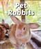 Pet Rabbits - 9780766076303 by Cecelia H. Brannon, 9780766076303
