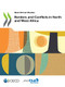 West African Studies Borders and Conflicts in North and West Africa by , 9789264740211